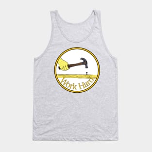 Work Hard Tank Top